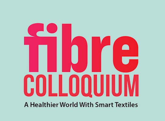 Fibre Colloquium 2025: Advancing Health and Sustainability through Smart Textiles